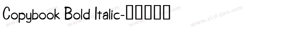 Copybook Bold Italic字体转换